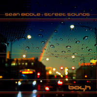 Sean Biddle - Street Sounds