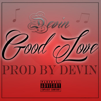 Devin - Good Love
