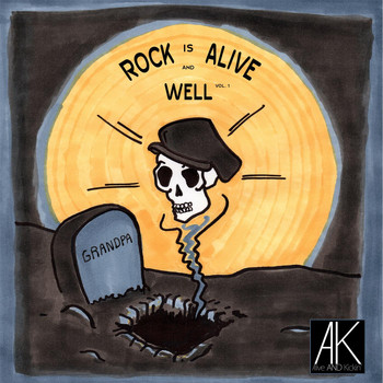 Various Artists - Rock Is Alive and Well, Vol. 1