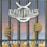 Taurus - Trapped in Lies