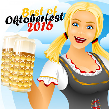 Various Artists - Best of Oktoberfest 2016