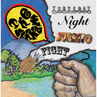 The Schwam - Thursday Night Burrito Fight