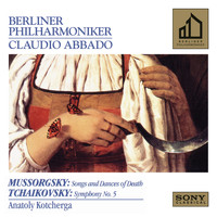 Claudio Abbado - Mussorgsky: Songs & Dances of Death - Tchaikovsky: Symphony No. 5