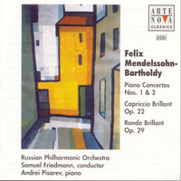 Samuel Friedmann - Mendelssohn: Piano Concertos No. 1 And No. 2