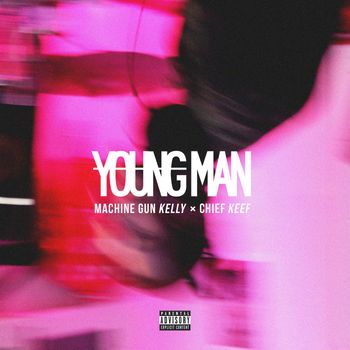 mgk - Young Man (Explicit)