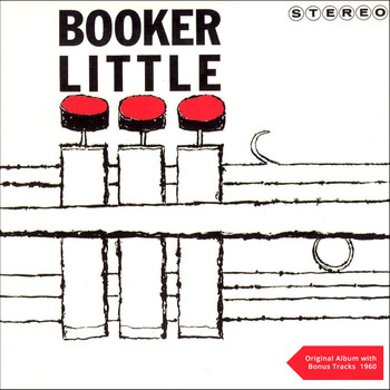 Booker Little, Max Roach - Booker Little (Original Album plus Bonus Tracks - 1960)