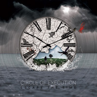 Circle Of Execution - Escape the Time (Explicit)