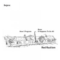 Red Rack'em - How I Program