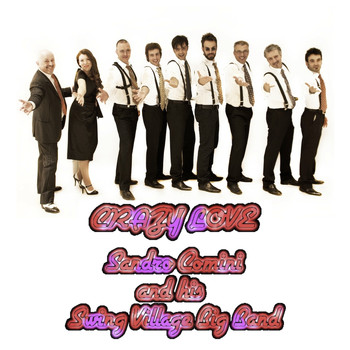 Sandro Comini - Crazy Love
