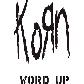 Korn - Word Up! (The Remixes)