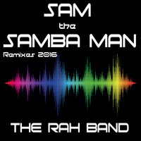 The Rah Band - Sam the Samba Man