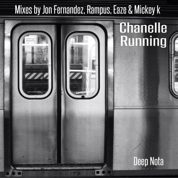 Chanelle - Running (Remixes)