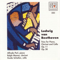 Alfredo Perl - Beethoven: Trios for Piano, Clarinet and Cello op.38+11