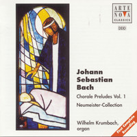 Wilhelm Krumbach - Bach: Choral Preludes Vol. 1