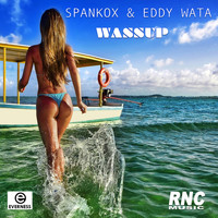 Spankox, Eddy Wata - Wassup