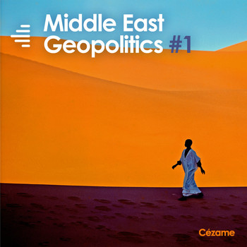 Various Artists - Middle East Geopolitics, Vol. 1