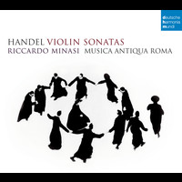 Riccardo Minasi - Handel: Violin Sonatas