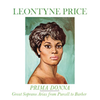 Leontyne Price - Leontyne Price - Prima Donna Vol. 1: Great Soprano Arias from Purcell to Barber