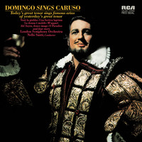 Plácido Domingo - Plácido Domingo: Domingo sings Caruso
