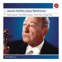 Jascha Heifetz - Jascha Heifetz plays Beethoven (Sonatas & Concerto)