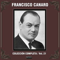 Francisco Canaro - Colección Completa, Vol. 21