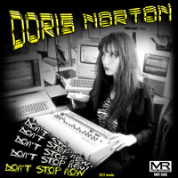 Doris Norton - Don't Stop Now (2012 Remake)