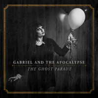 Gabriel and the Apocalypse - Beauty Under Glass