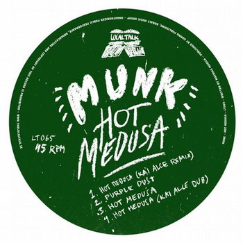 Munk - Hot Medusa