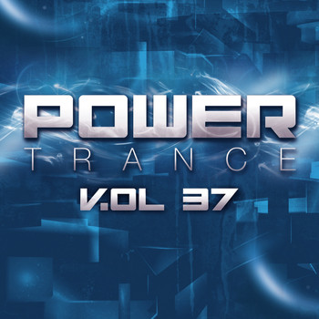 Various Artists - Power Trance, Vol. 37