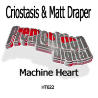 Criostasis & Matt Draper - Machine Heart