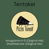 Tentakel - Stadtstreicher