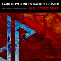 Cadu Novellino, Ramon Kreisler - Take Inside