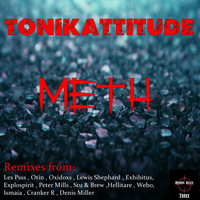 Tonikattitude - Meth