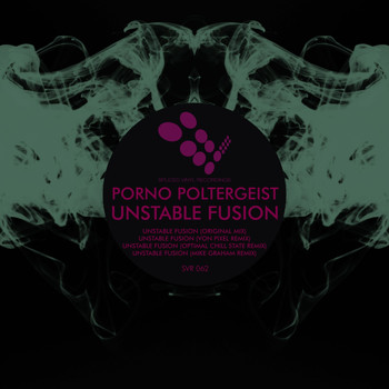 PORNO POLTERGEIST - Unstable Fusion