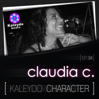 Claudia C. - Kaleydo Character: Claudia C. EP 4