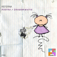 Referna - Vectra / Shadowmatic