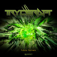 Trycerapt - Future Humans