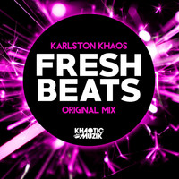 Karlston Khaos - Fresh Beats
