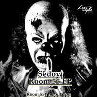 Sedoy - Room 55 EP