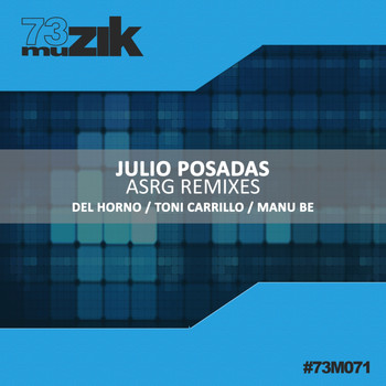 Julio Posadas - ASRG Remixes