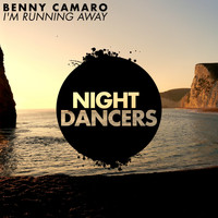 Benny Camaro - I'm Running Away