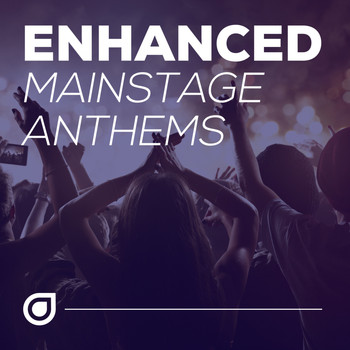 Various Artists - Enhanced Mainstage Anthems
