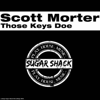 Scott Morter - Those Keys Doe