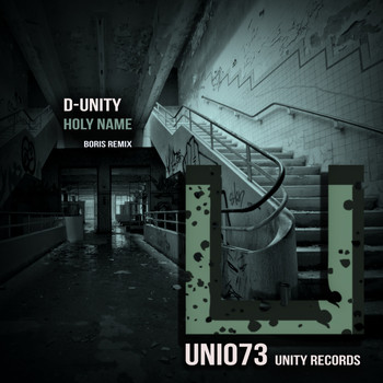 D-Unity - Holy Name: Boris Remix