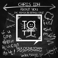 Chris IDH - About You