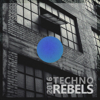 Various Artists - Techno Rebels