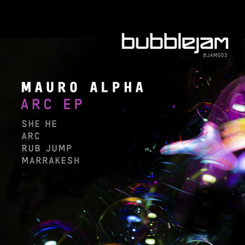 Mauro Alpha - Arc Ep