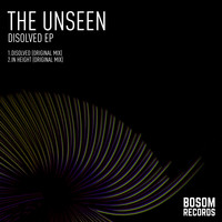 The Unseen - Disolved EP