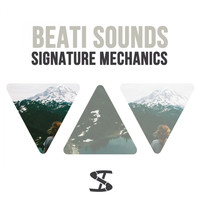 Beati Sounds - Signature Mechanics