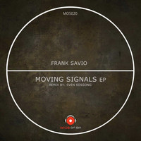 Frank Savio - Moving Signals EP